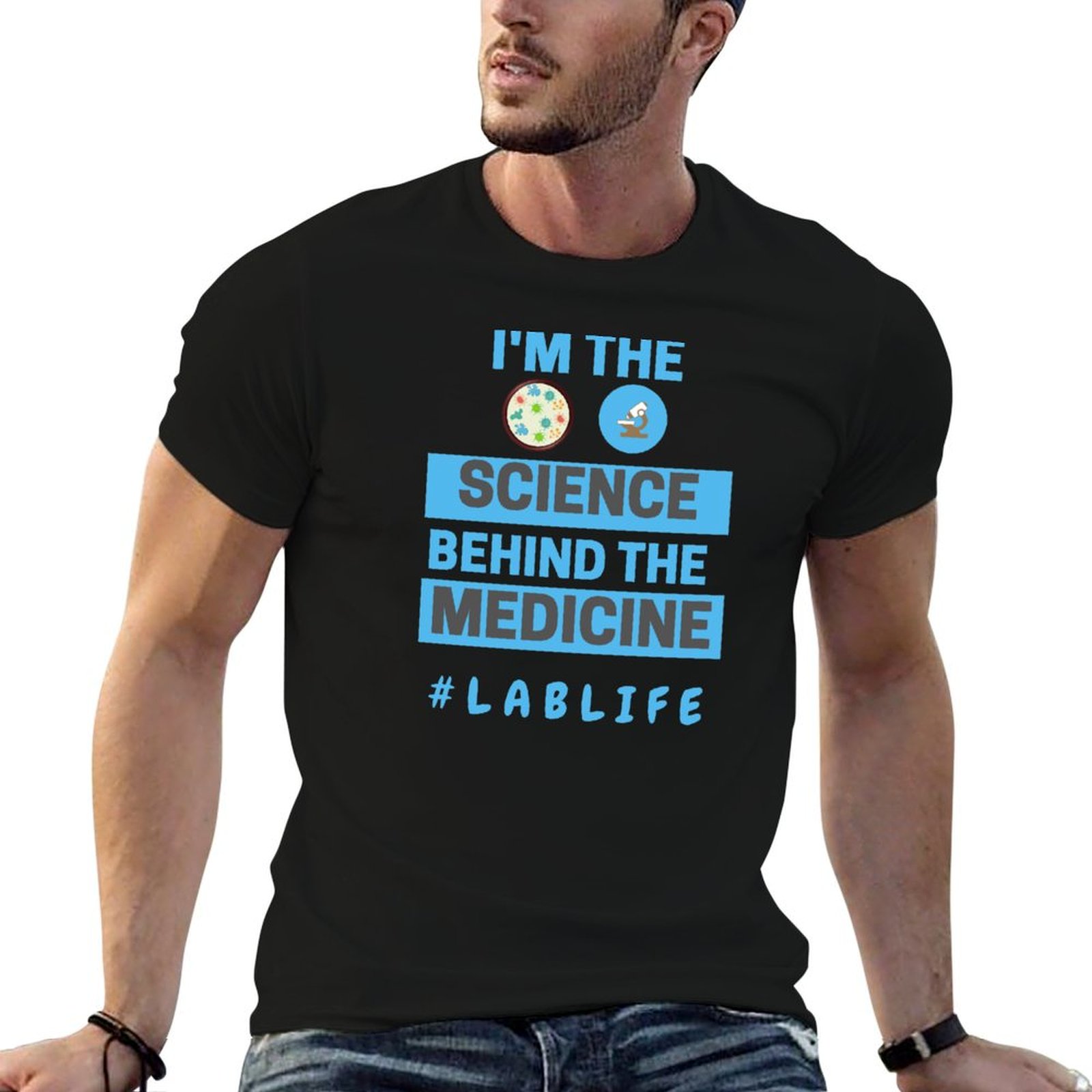 Medical Lab Scientist - I’M THE SCIENCE BEHIND THE MEDICINE